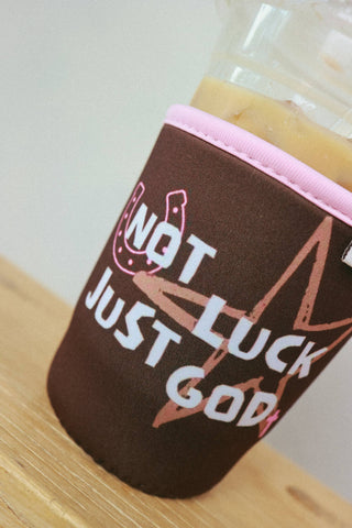 Coffee Koozie| Not Luck Just God
