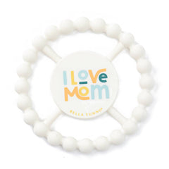 Happy Teether | I Love Mom