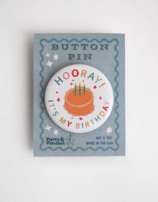 Hooray It's My Birthday Vintage Cake 2.25" Button Pin