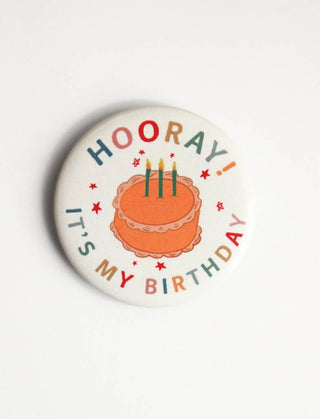 Hooray It's My Birthday Vintage Cake 2.25" Button Pin