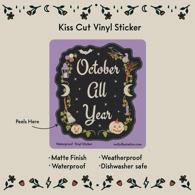 October All Year Waterproof Vinyl Sticker