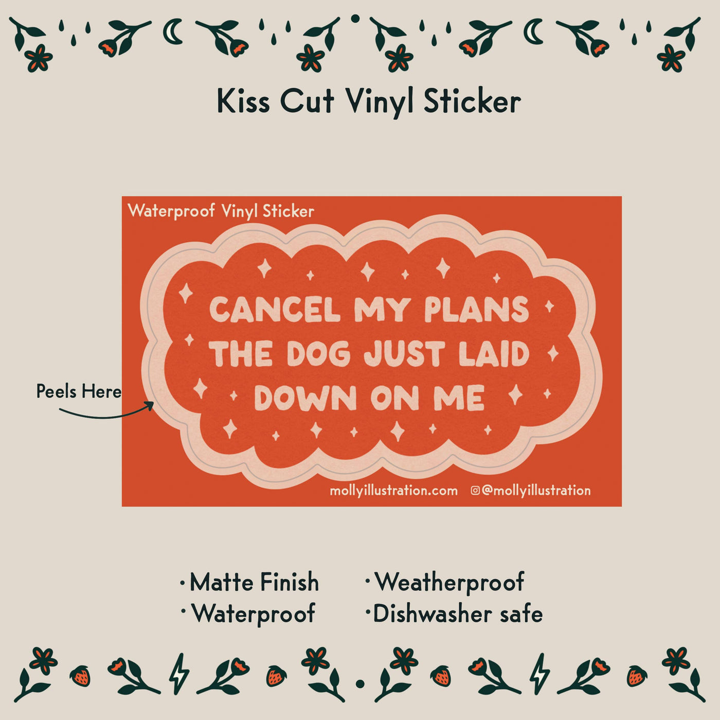 Cancel My Plans Dog Waterproof Vinyl Sticker