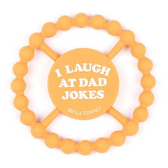 Happy Teether | I Laugh at Dad Jokes