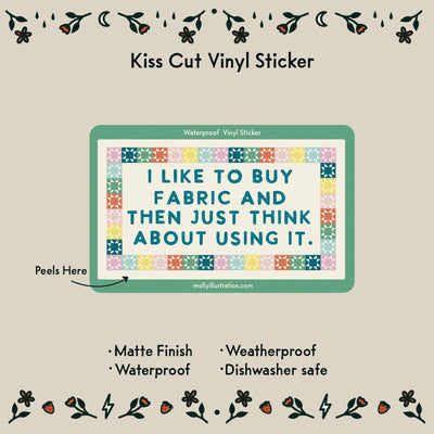 I Like to Buy Fabric Waterproof Vinyl Sticker